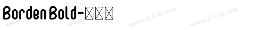 Borden Bold字体转换